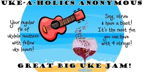 Uke-A-Holics Anonymous - 23 March 2024 Sing & Strum Social for ukulele lovers!