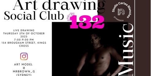 Art Drawing Live Music Social Club #132