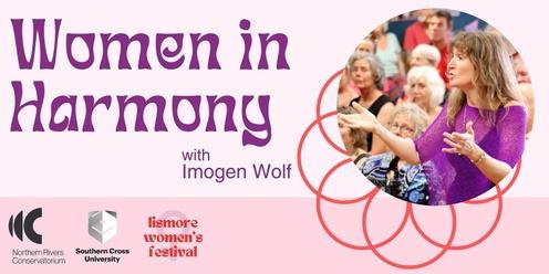 Women in Harmony Vocal Workshop with Imogen Wolf