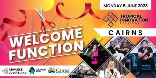 Welcome Function | Cairns