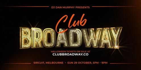Club Broadway HALLOWEEN: Melbourne [Sun 29 Oct]