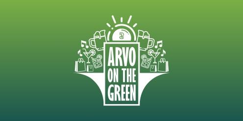 Arvo On The Green - April