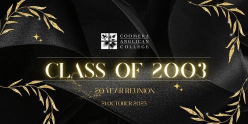 Class of  2003 - 20 Year Reunion