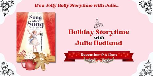 Jolly Holly Storytime with Julie Hedlund