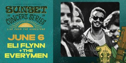 Eli Flynn + The Everymen - Sunset Concert Series June 6th