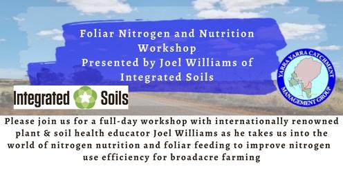 Foliar Nutrition with Joel Williams