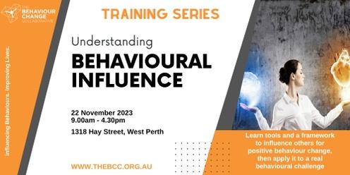 Understanding Behavioural Influence