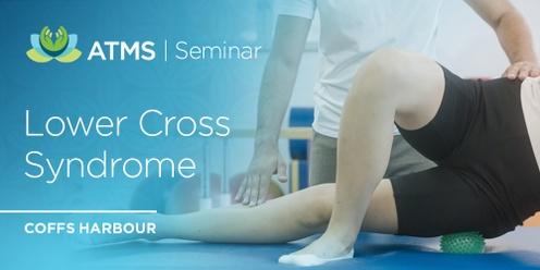 Lower Cross Syndrome - Coffs Harbour