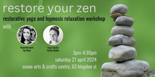 restore your zen 27 April 2024