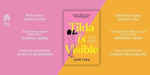 Tilda is Visible with author Jane Tara