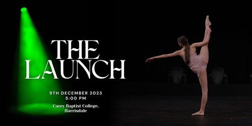 Launch Dance Company proudly presents "THE LAUNCH"