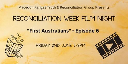 Macedon Ranges Reconciliation Week Film Night