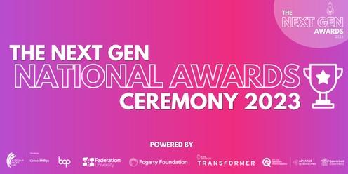 The Next Gen Awards | National Awards Ceremony 2023