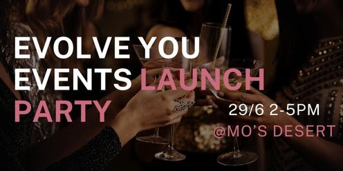 Evolve You Events- Launch Party