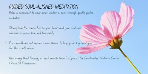 Soul-aligned Guided Meditation 