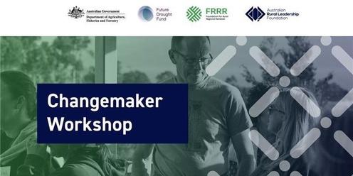 Changemaker Workshop - Limestone Coast (Region 26 Robe SA)   