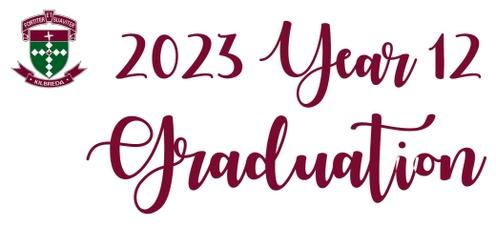 2023 Year 12 Graduation Eucharist and Dinner 