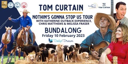 Tom Curtain Tour - BUNDALONG VIC