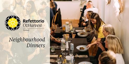 Refettorio Neighbourhood Dinner | Thursday 13th July, 2023