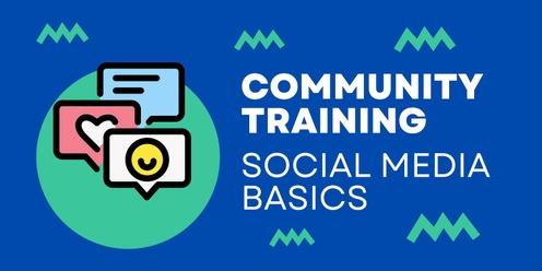 Community Training: Social Media Basics