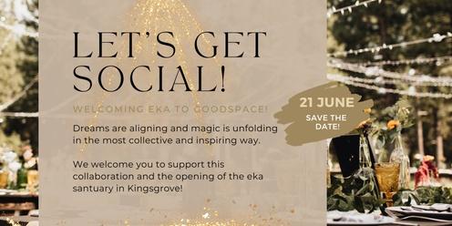 Launch Party - Welcoming eKa to the Good Space