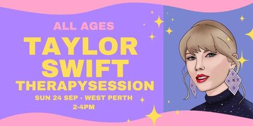 Taylor Swift Therapy Session - Sep 24 - ALL AGES