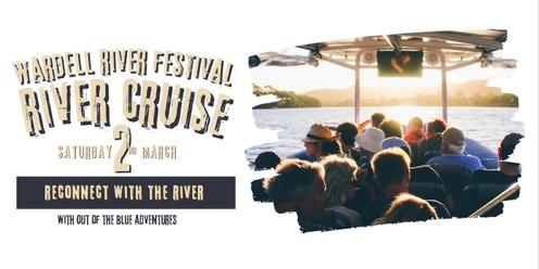 Scenic River Cruise : Wardell River Festival