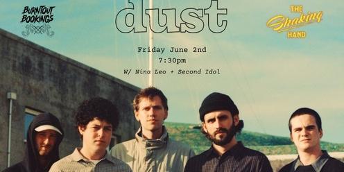 Burntout Bookings presents Dust @ The Shaking Hand