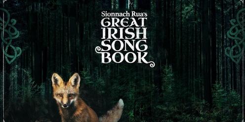 Sionnach Rua's Great Irish Songbook