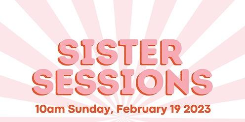 Sister Sessions by Promote Her