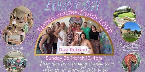 LOVE FEST 💗 Day Retreat 2.0