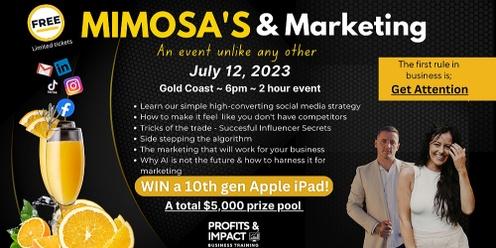 Mimosa's & Marketing ~ Free Business Growth Event