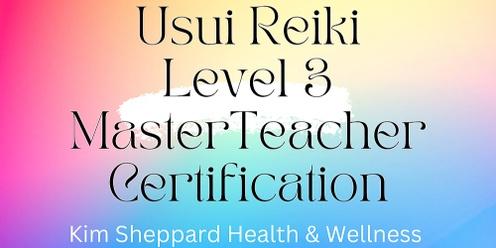 Usui Reiki Level 3 Master Teacher Certification
