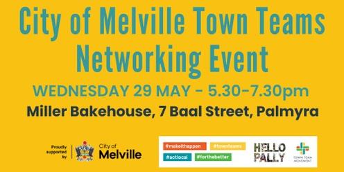 City of Melville Town Teams Networking Event #2 - Palmyra
