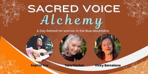 SACRED VOICE ALCHEMY- A day retreat for women - In the blue mountains 