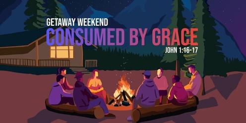 Consumed by Grace - Young Adults Getaway Weekend 2024