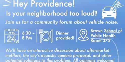 Providence Community Forum on Vehicle Noise