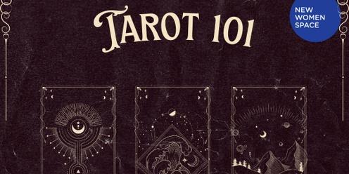 Tarot 101: Intro to Intuitive Tarot Reading