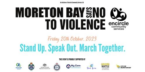 Moreton Bay Says No To Violence 2023 Annual March