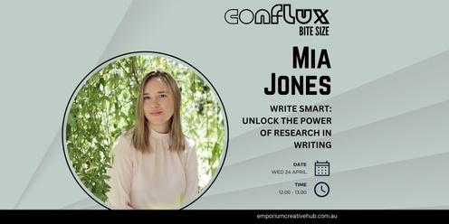 Conflux Bite Size: Write smart: unlock the power of research in writing