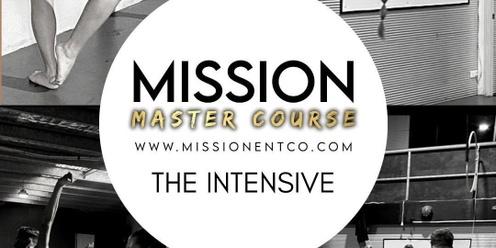 MISION MASTER COURSE 2 day INTENSIVE
