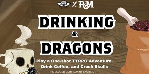 Drinking & Dragons at Smuggler's Coffee