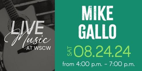Mike Gallo Live at WSCW August 24