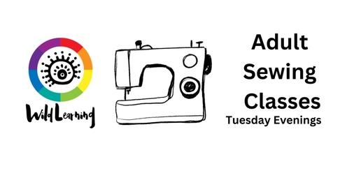 Adult Evening Sewing Classes (term one)