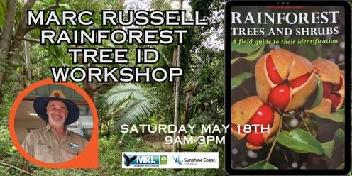 Rainforest Tree ID Workshop with Marc Russell