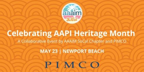 AAAIM SoCal & PIMCO: AAPI Heritage Month Event 