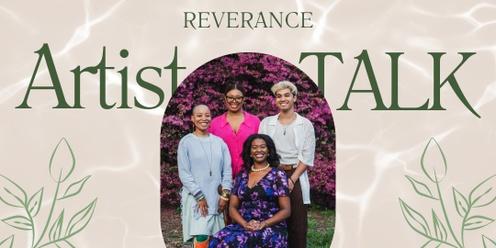 'Reverence' Artist Talk