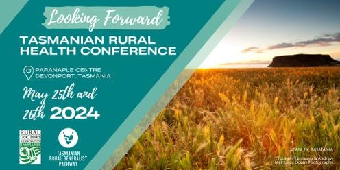 Tasmanian Rural Health Conference 2024