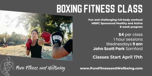 Boxing Fitness Class - 8 Week MBRC Fit and Active Program April 2024