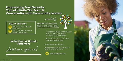 Empowering Food Security - Infinite Zion Farms Tour & Conversation